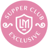 Supper Club Exclusive