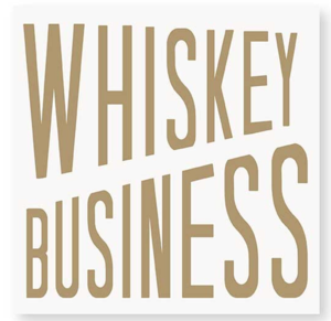whiskey business gold lettering on white cocktail napkin