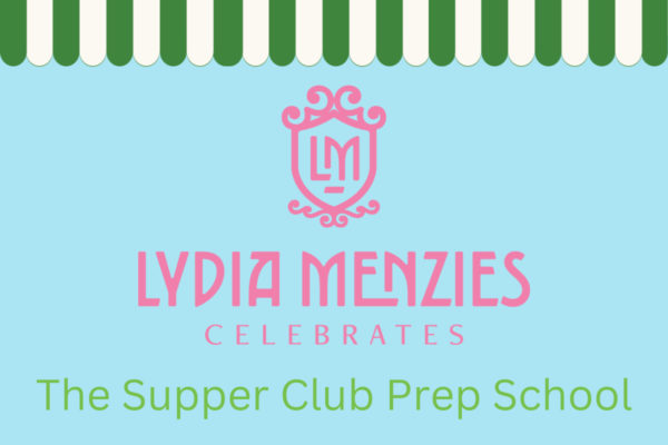 Lydia Menzies Celebrates The Supper Club Prep School
